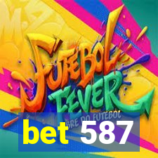 bet 587